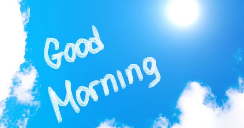 Good Morning in hindi
