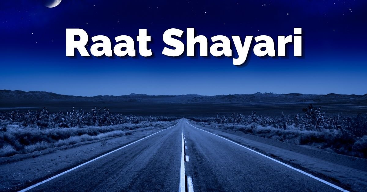 Raat Shayari