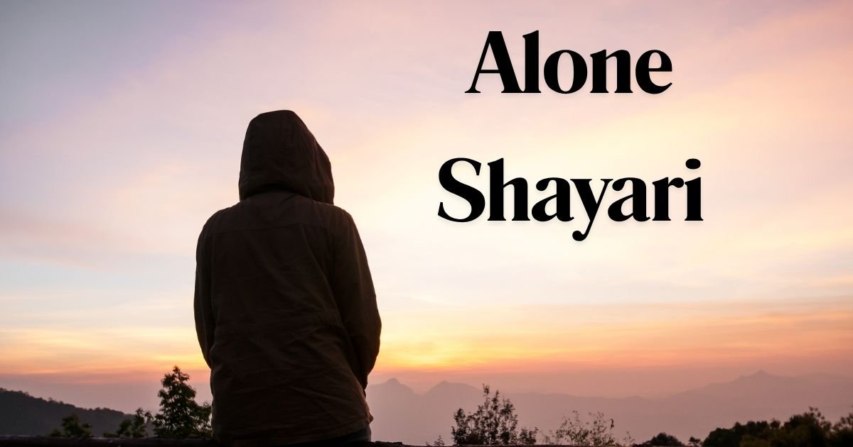 Alone Shayari