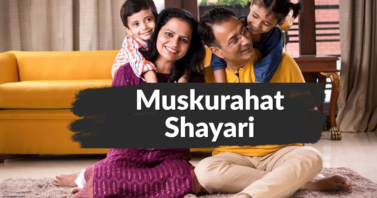 Muskurahat Shayari