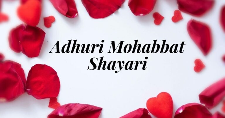 Adhuri Mohabbat Shayari
